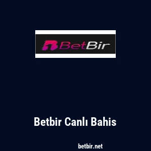 Betbir Canlı Bahis